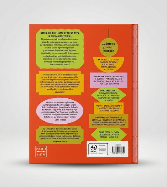 Libro para los amantes de los pitxos y el aperitivo. Todo sobre los pitxos de Marti Buckley no puede faltar en tu casa o regalar en una caja gourmet.
